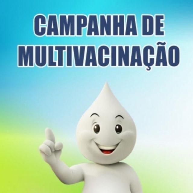 Começou a campanha de multivacinação