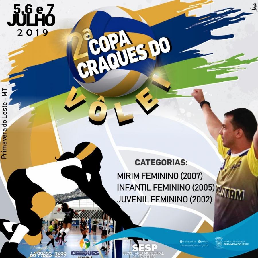 2ª Copa Craques do Vôlei será realizada em Primavera do Leste