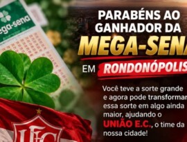 União Rondonópolis faz apelo bem-humorado a ganhador da Mega-Sena de R$ 324 milhões: “Doação camarada”